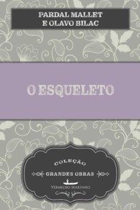 O esqueleto