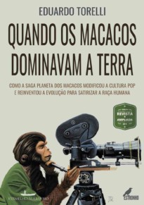 Quando os macacos dominavam a Terra