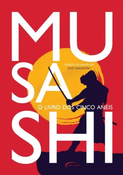 Musashi - O Livro dos Cinco Anéis