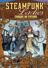 Steampunk Ladies: Vingança a vapor