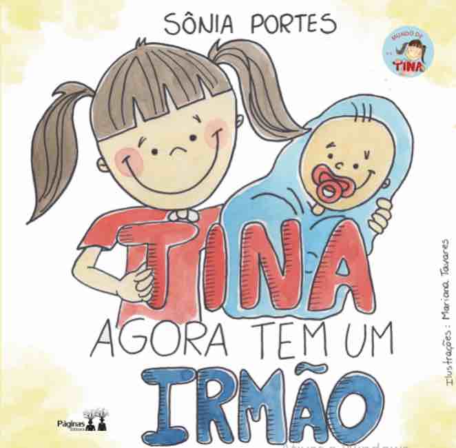 Sônia Portes Tina agora tem um irmão