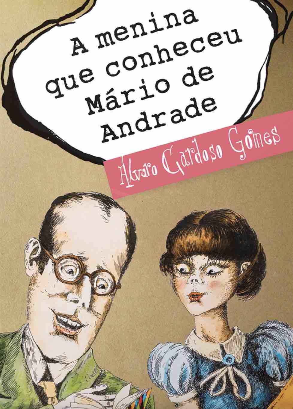 A menina que conheceu Mário de Andrade