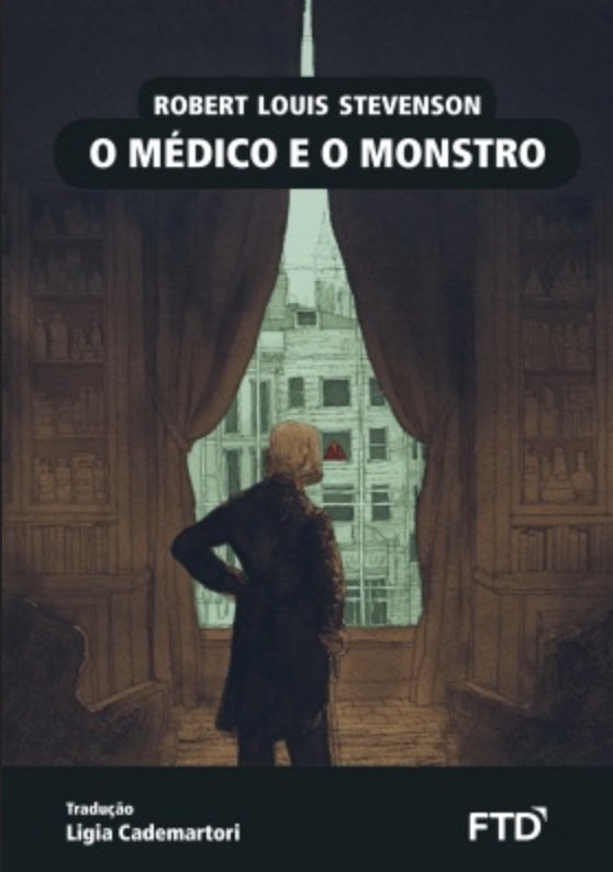 O médico e o monstro