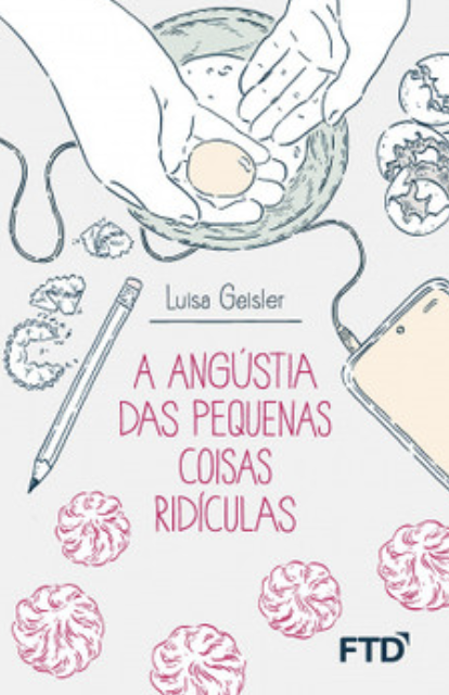 A angústia das pequenas coisas ridículas