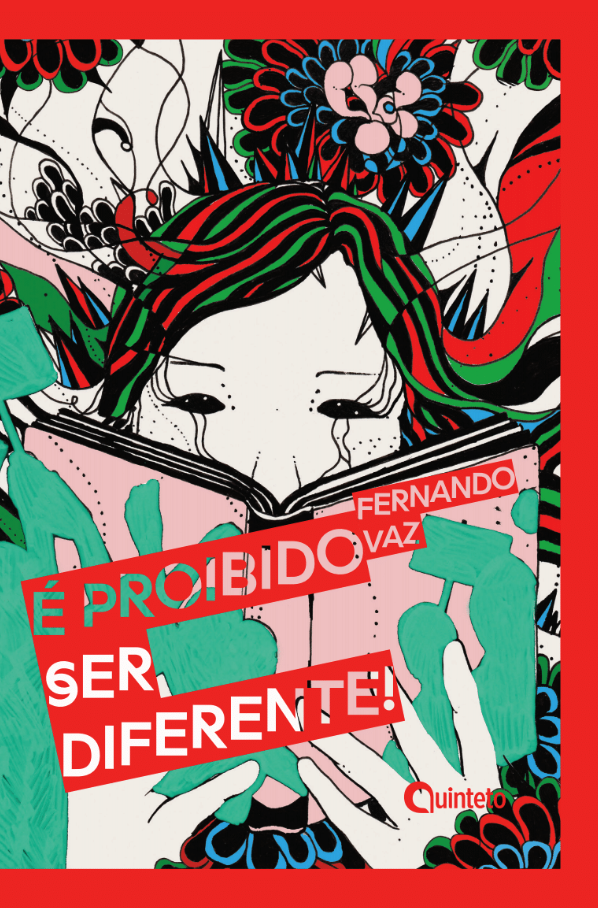 É proibido ser diferente!