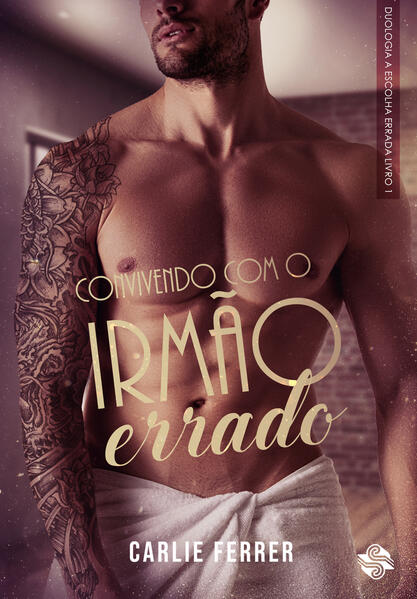 Convivendo com o irmão errado