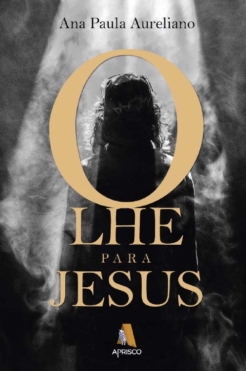 Olhe para Jesus