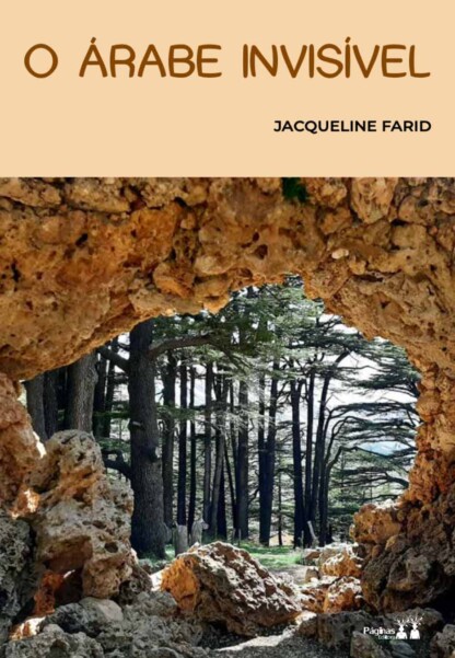 Jacqueline Farid - O árabe invisível_A