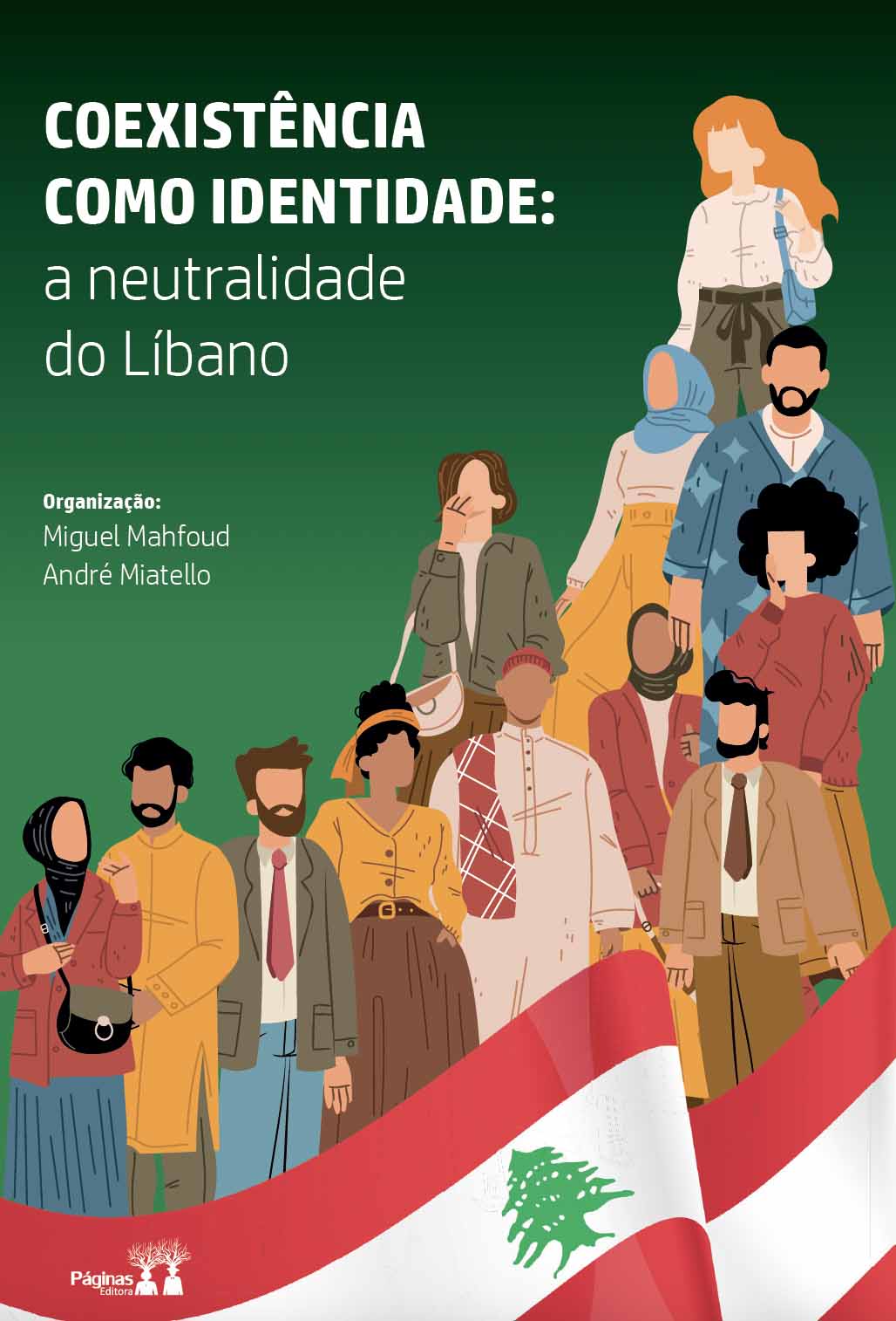Coexistência como identidade : a neutralidade do Líbano