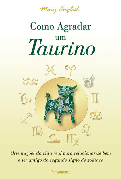 Como Agradar um Taurino