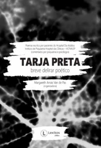 Tarja preta: breve delirar poético