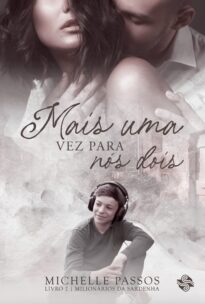 Mais uma vez para nós dois