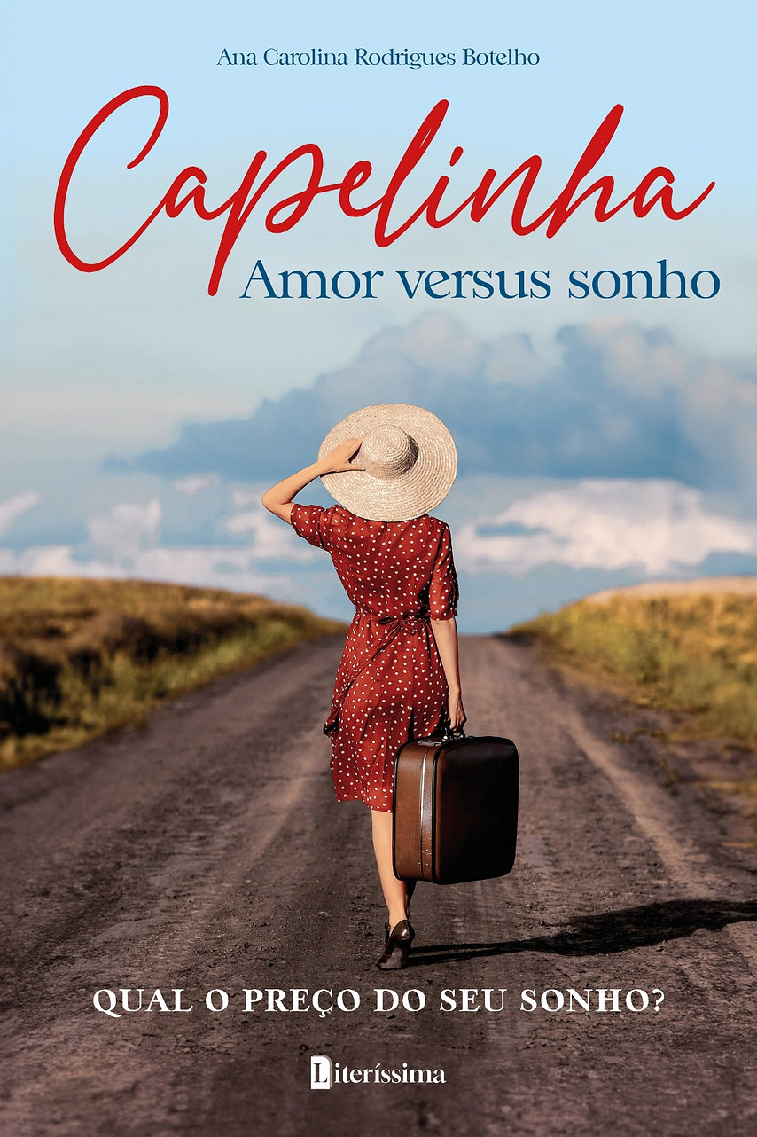 CAPELINHA: AMOR VERSUS SONHO