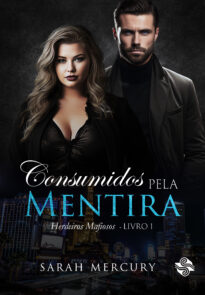 Consumidos pela mentira