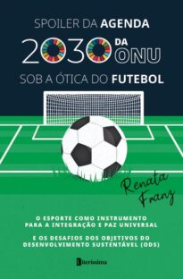 SPOILER DA AGENDA 2030 DA ONU