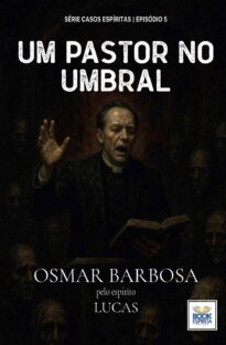 UM PASTOR NO UMBRAL