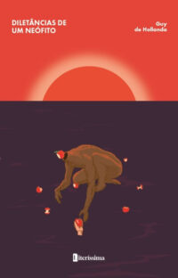 DILETÂNCIAS DE UM NEÓFITO