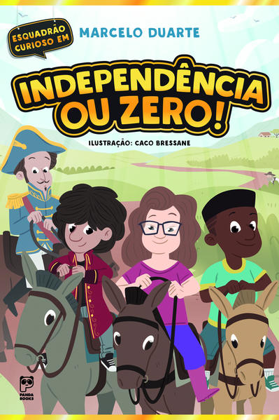 Independência ou zero!