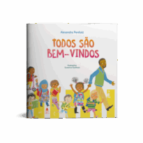 Todos são bem-vindos