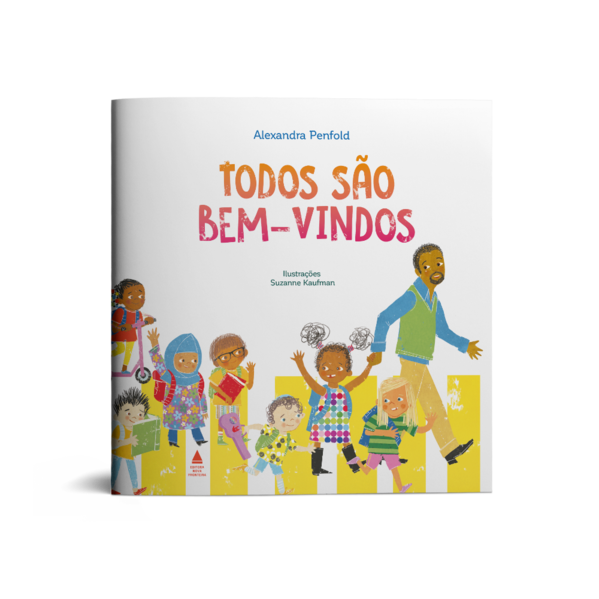 Todos são bem-vindos