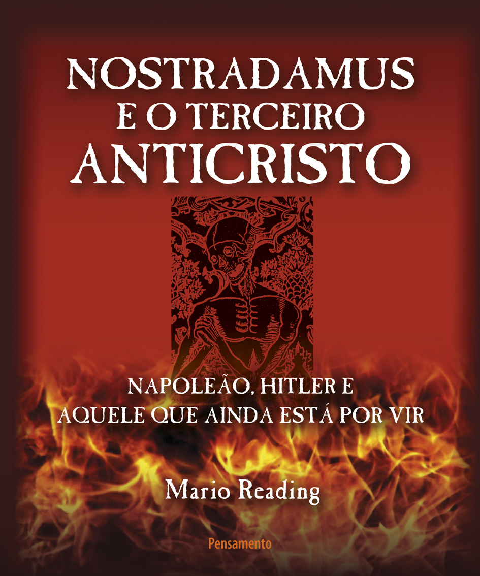 Nostradamus e o terceiro anticristo