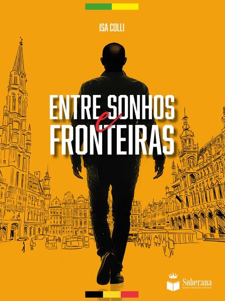 ENTRE SONHOS E FRONTEIRAS