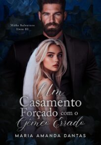 Um Casamento Forçado Com O Gêmeo Errado