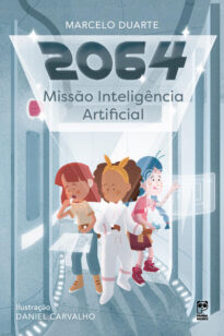 2064 - Missão Inteligência Artificial