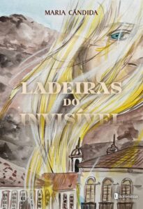 LADEIRAS DO INVISÍVEL