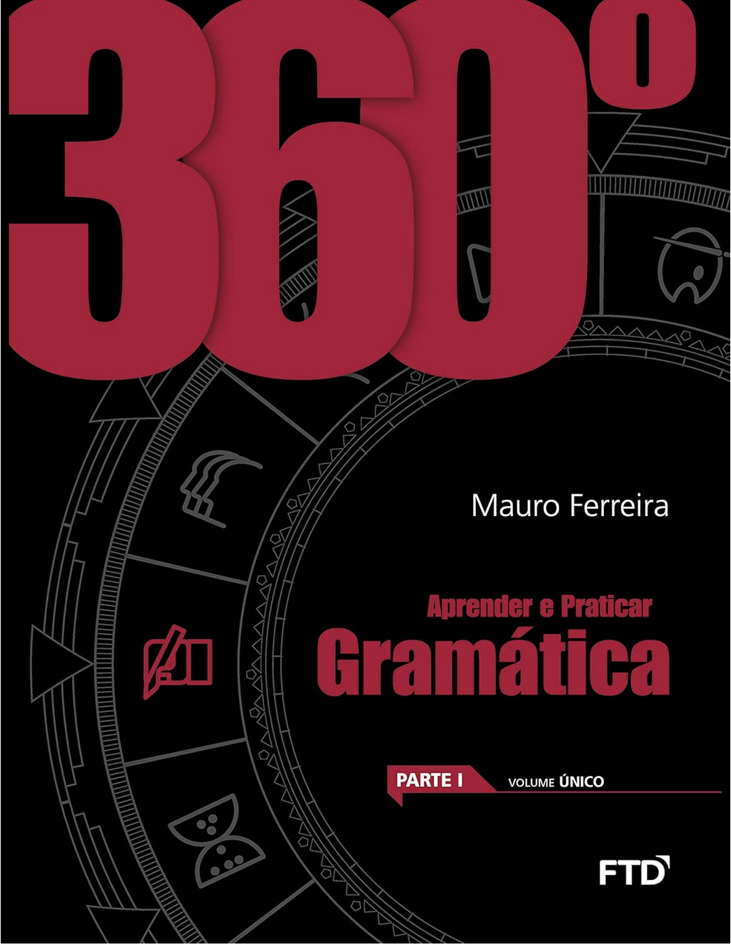 360º - Gramática - Volume Único: aprender e praticar gramática (Box)